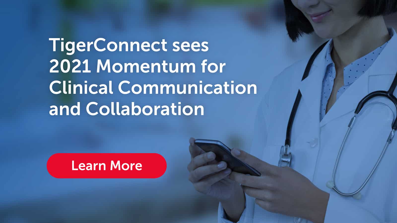 Demands spikes for cloud-based clinical collaboration | TigerConnect